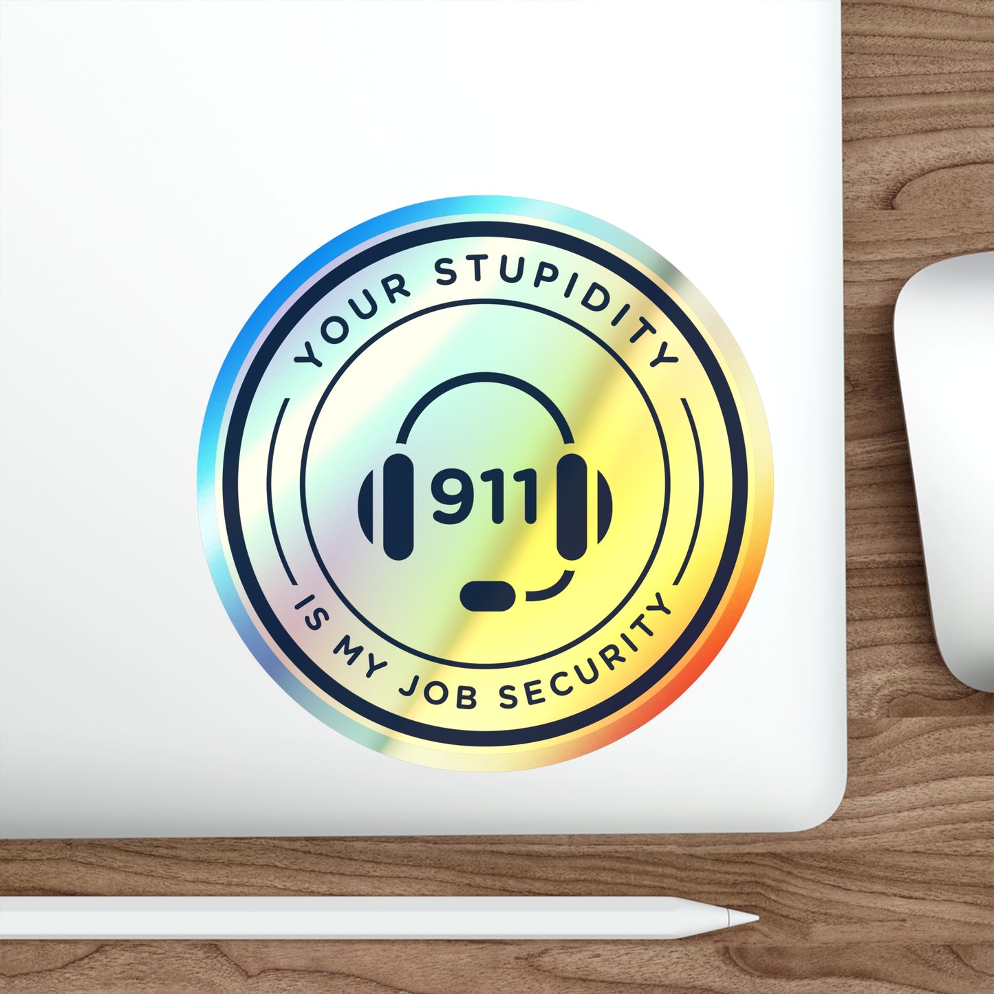 Dispatcher Job Security Holographic Die-cut Stickers