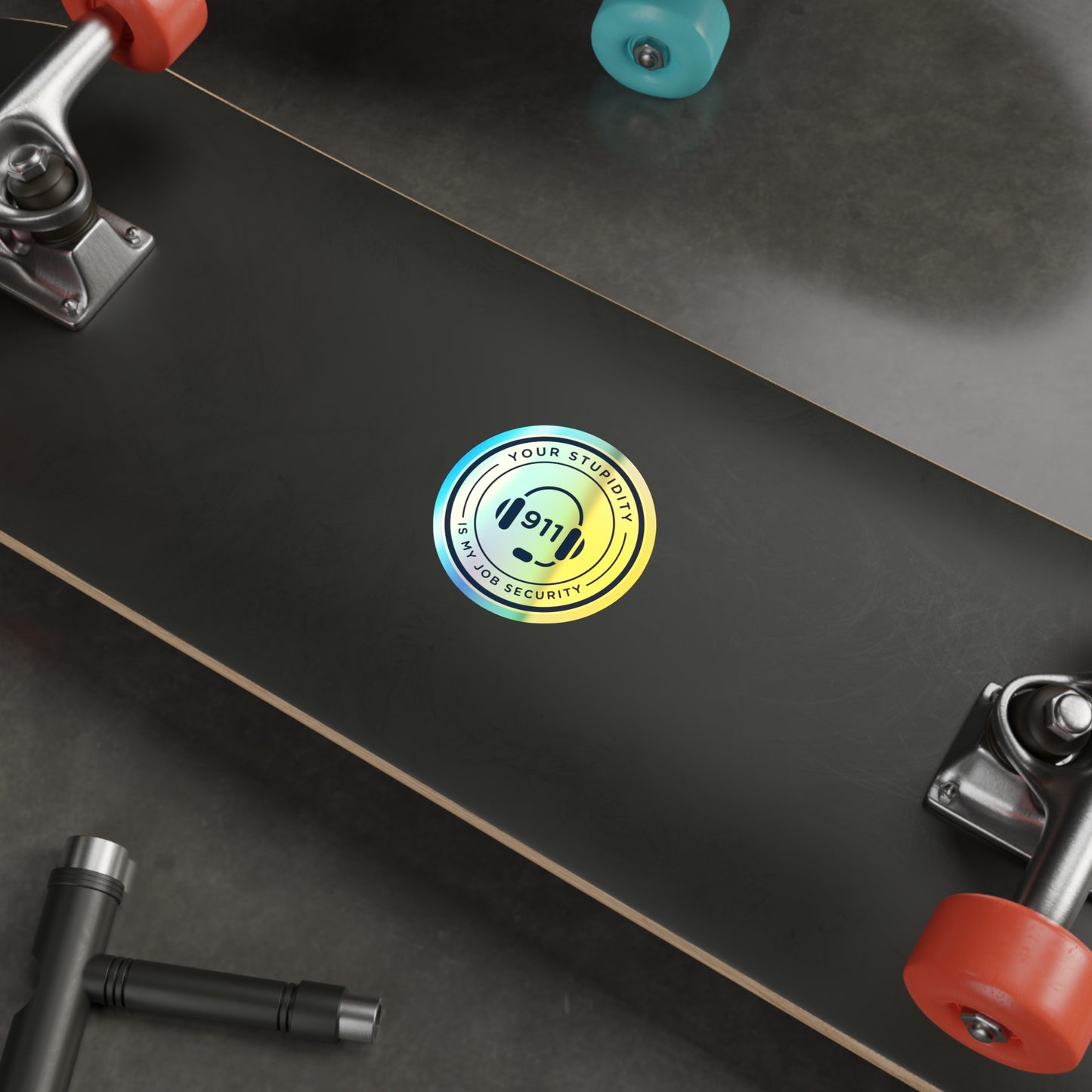 Dispatcher Job Security Holographic Die-cut Stickers