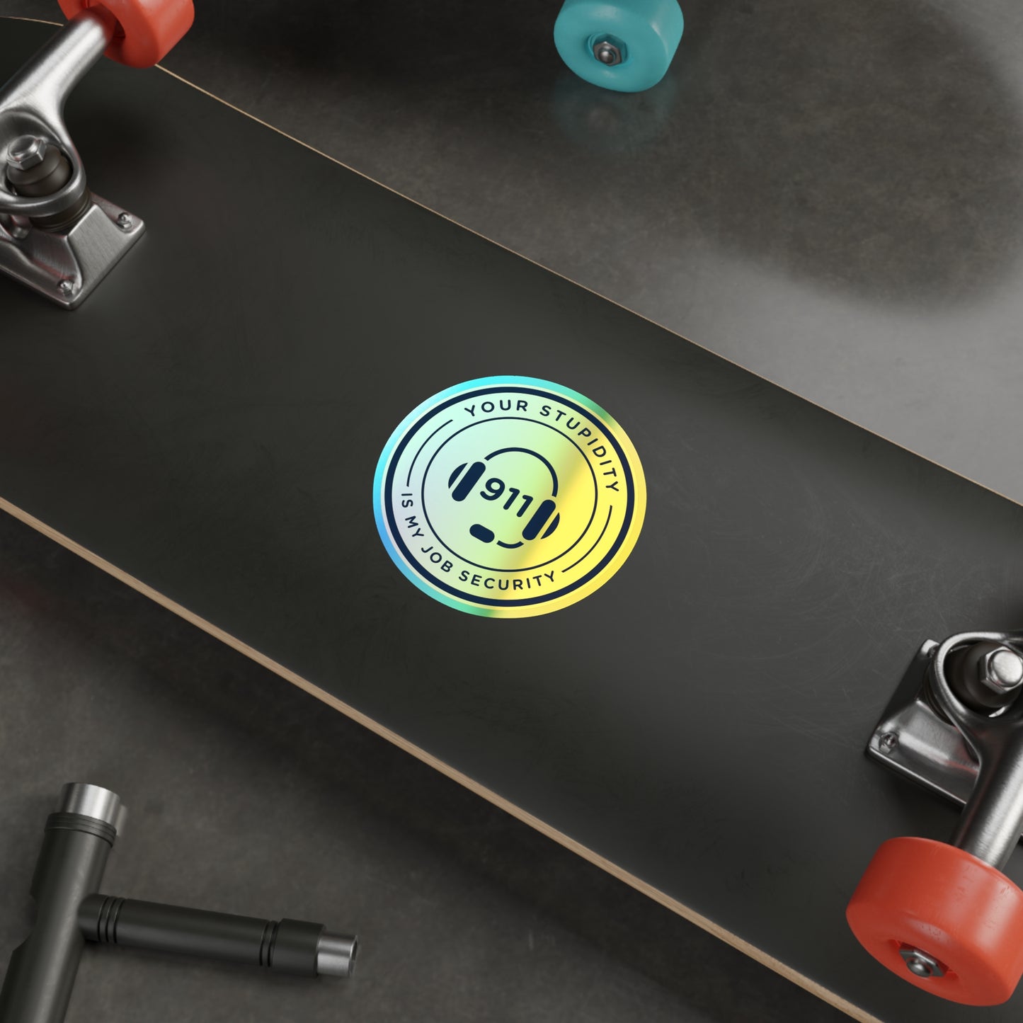 Dispatcher Job Security Holographic Die-cut Stickers