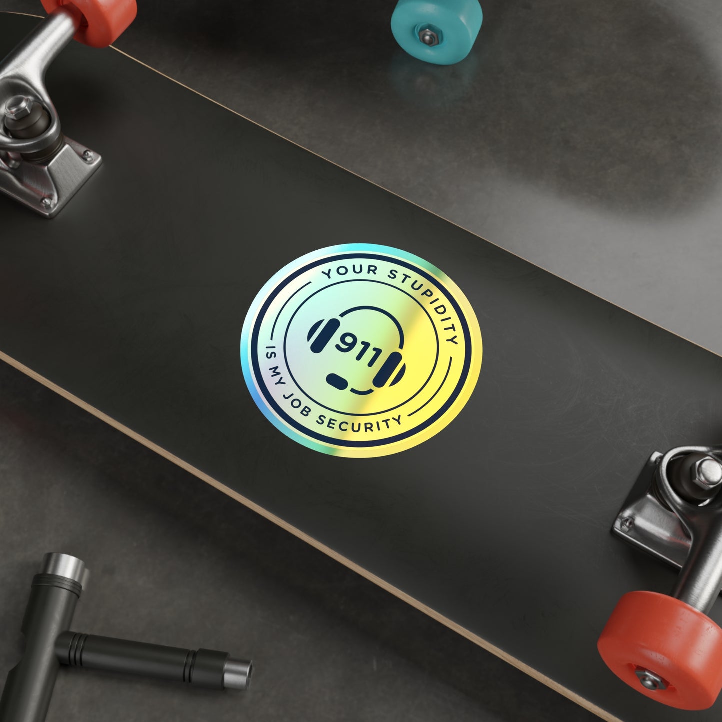 Dispatcher Job Security Holographic Die-cut Stickers